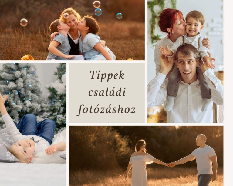 Tippek családi fotózáshoz